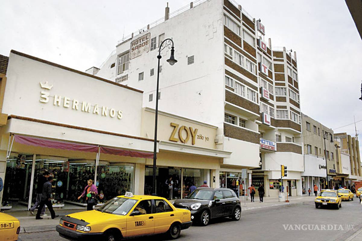 Abundan en el centro de Saltillo 'hoteles de paso'
