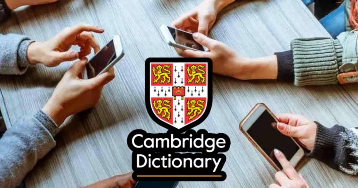 Para entender a la Gen Z: ¿Qué términos populares de internet fueron incluidos al Diccionario Cambridge?