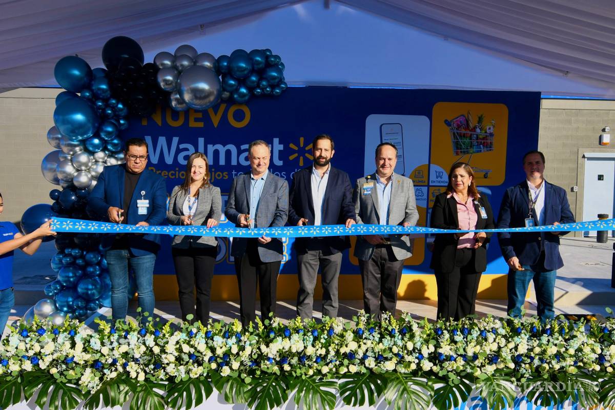 Inaugura Walmart nueva sucursal en Torreón con 129 empleos y 250 mdp de inversión