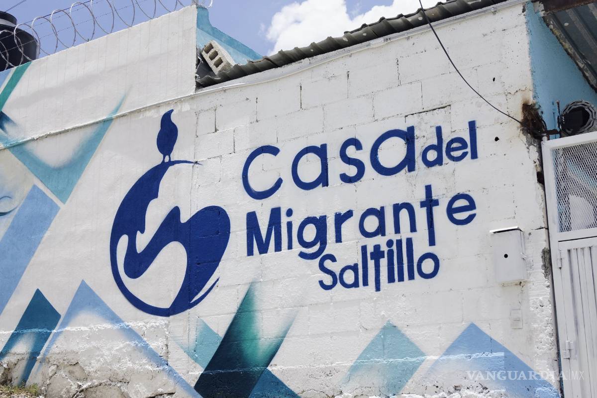 Saltillo, refugio de migrantes