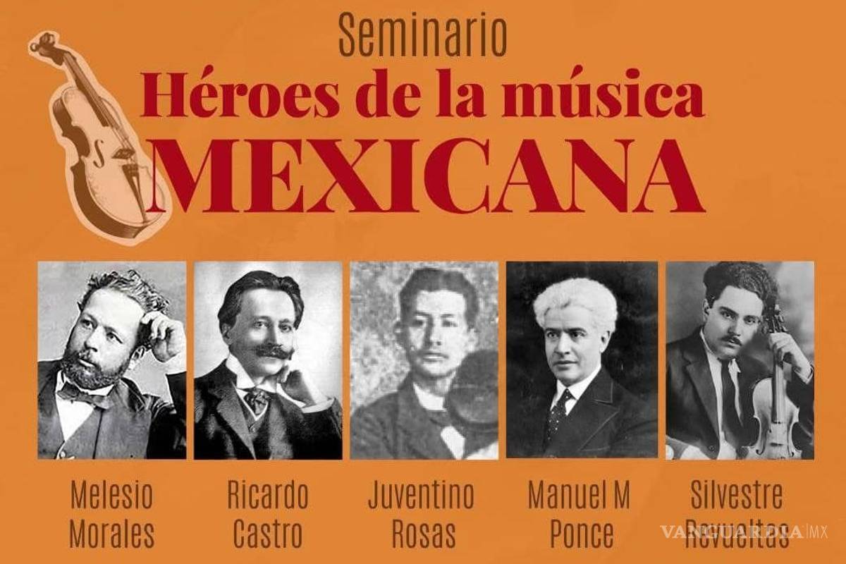 Invitan a conocer la música mexicana en seminario en Saltillo