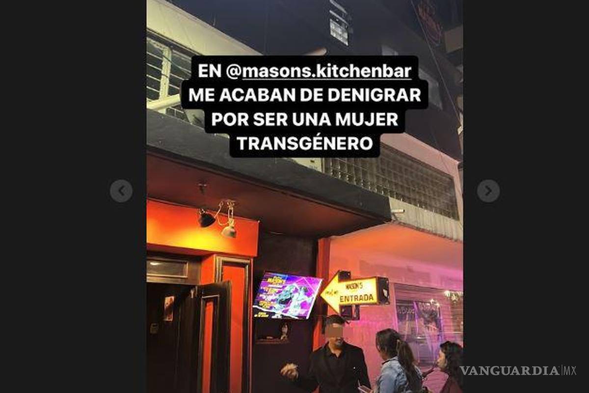 Joven trans denuncia discriminación en bar del Centro de Saltillo