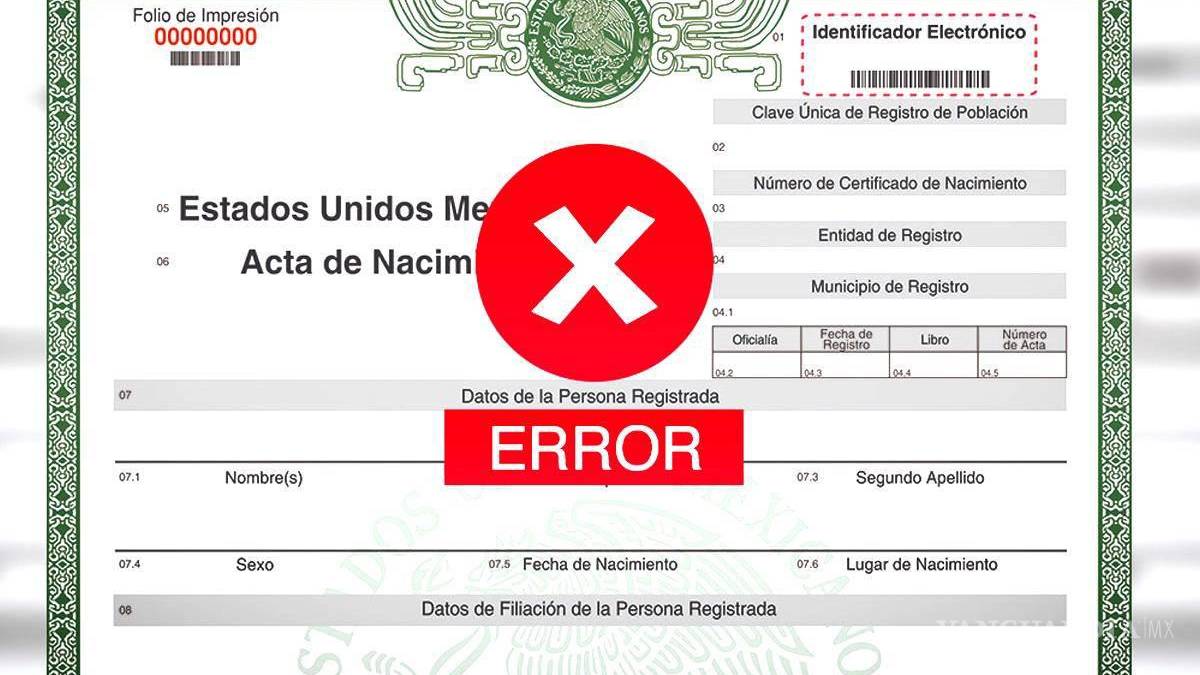 ¿Error en tu nombre en el Acta de Nacimiento?... cómo corregir este y otros datos en línea, fácil y rápido