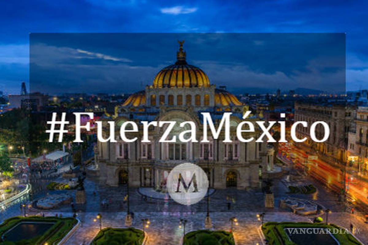 El hashtag #FuerzaMéxico revive tras sismo de 7.2