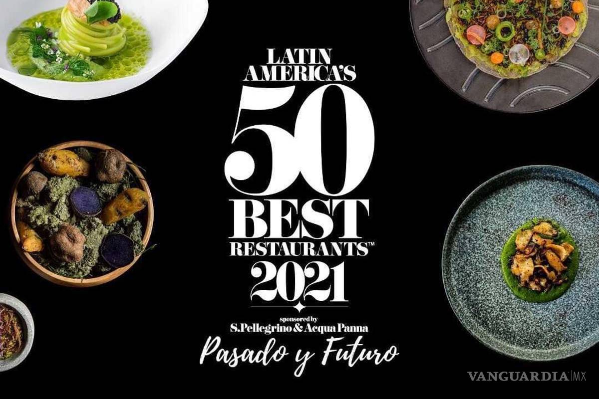 11 restaurantes mexicanos son reconocidos en los Latin America’s 50 Best Restaurants 2021