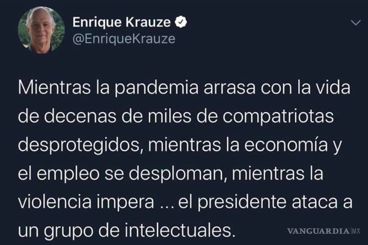 La pandemia arrasa, economía cae, violencia impera… y AMLO ataca intelectuales: Krauze