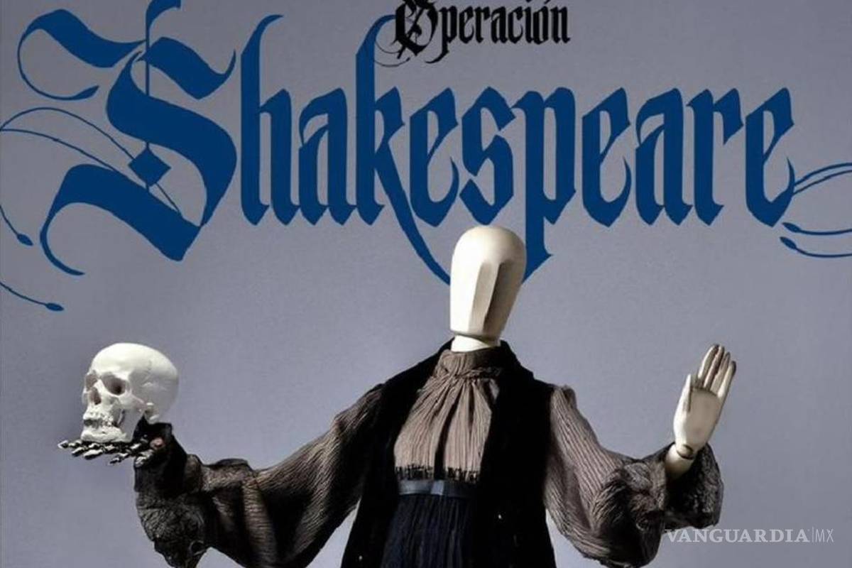 Con ‘Operación Shakespeare’ la Compañía de Ópera de Saltillo rinde homenaje a un grande de la literatura