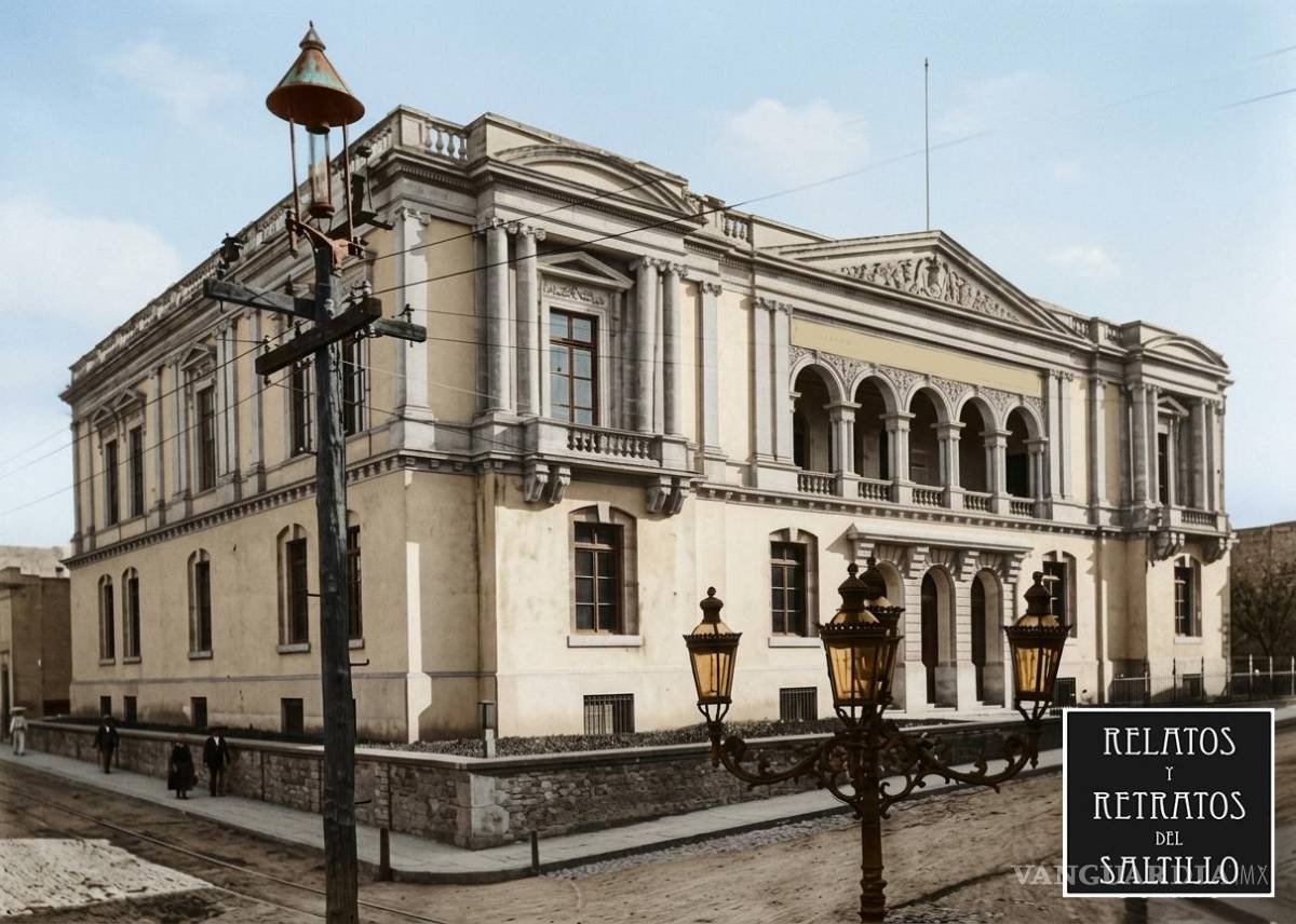 $!Casino de Saltillo, punto de reunión de la élite saltillense a comienzos del siglo XX.