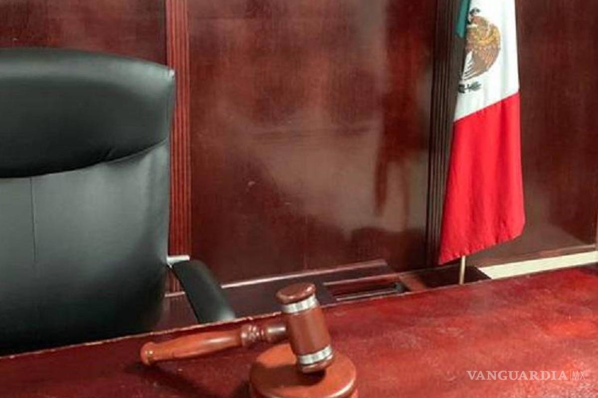 Incertidumbre en Coahuila tras desaparición de tribunales