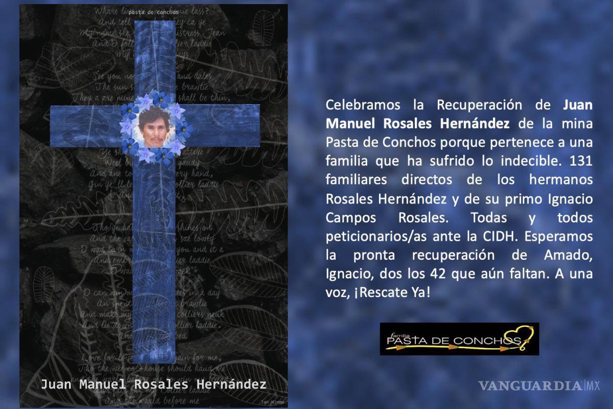 Pasta de Conchos: tras 19 años, otra familia reconoce a su minero; faltan 7 por identificar