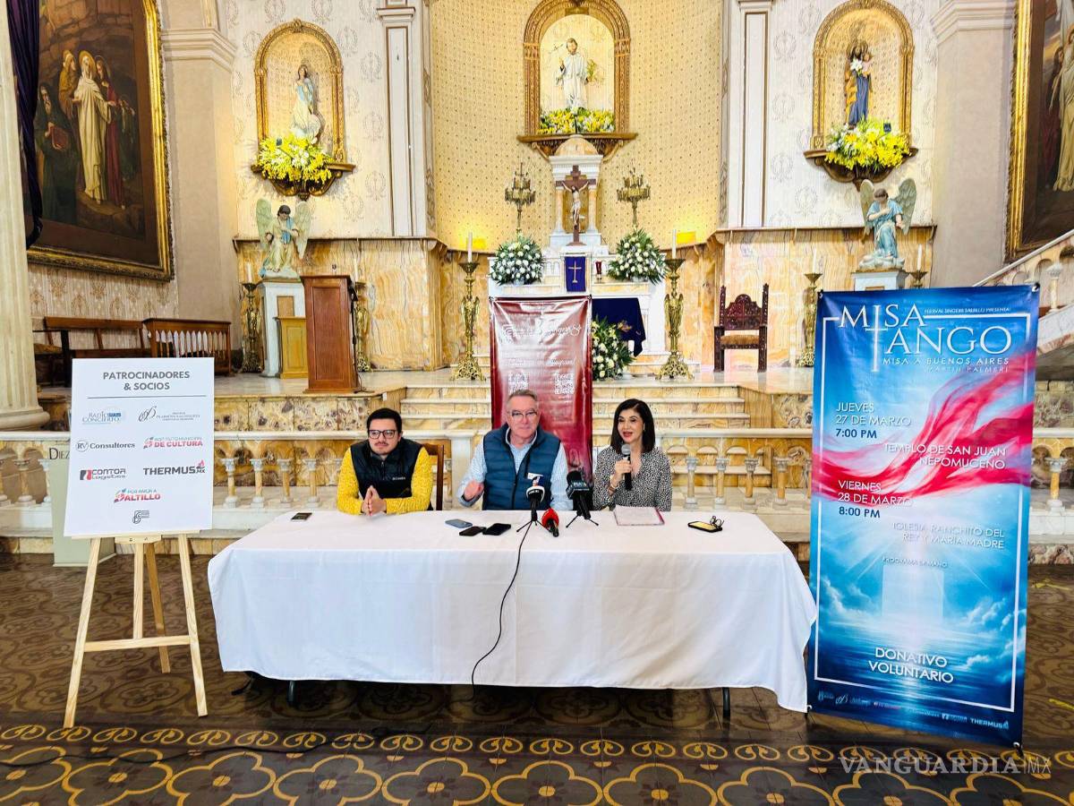 $!Ofrecerán ‘Misa Tango’ en Saltillo a beneficio del órgano del templo de San Juan Nepomuceno