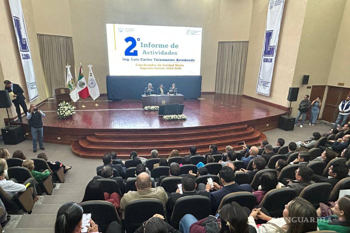 Rinde Luis Carlos Talamantes Informe de actividades 2024-2025 y anuncia nuevas carreras en UAdeC Unidad Norte