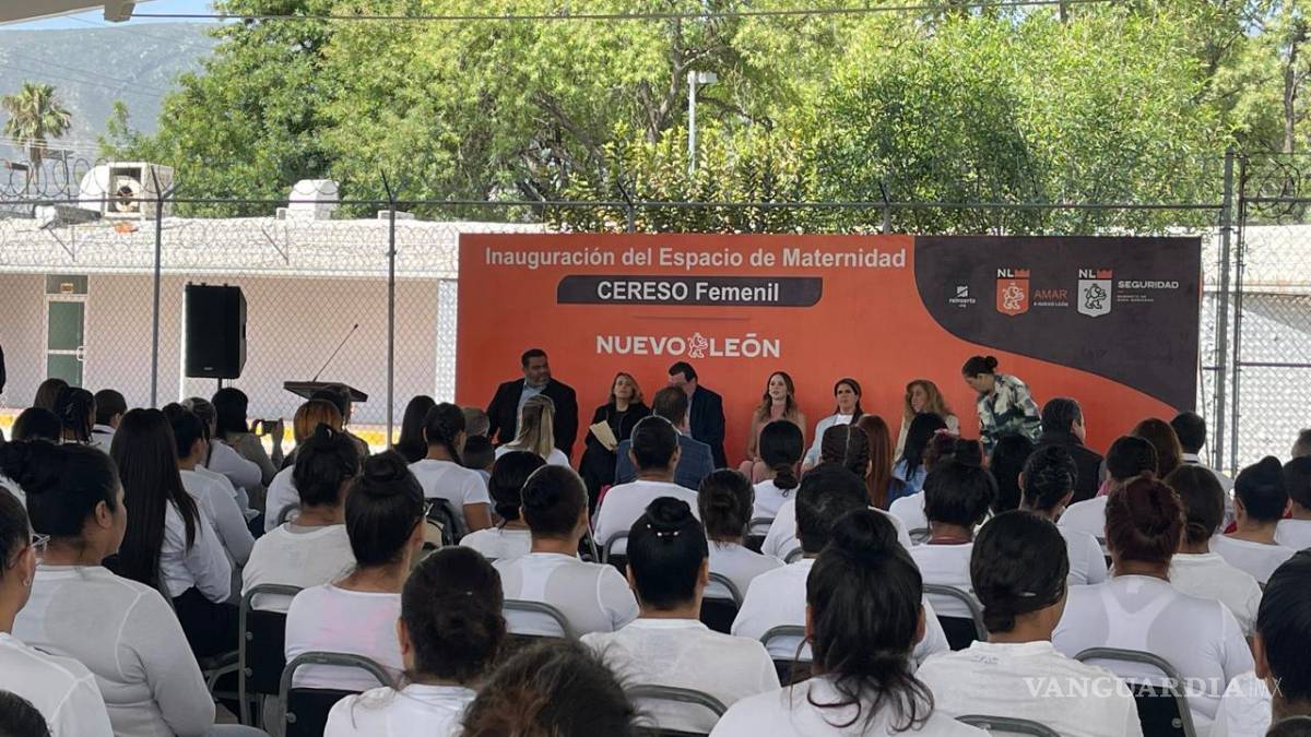 Inauguran espacio de maternidad en el Penal Femenil de Nuevo León