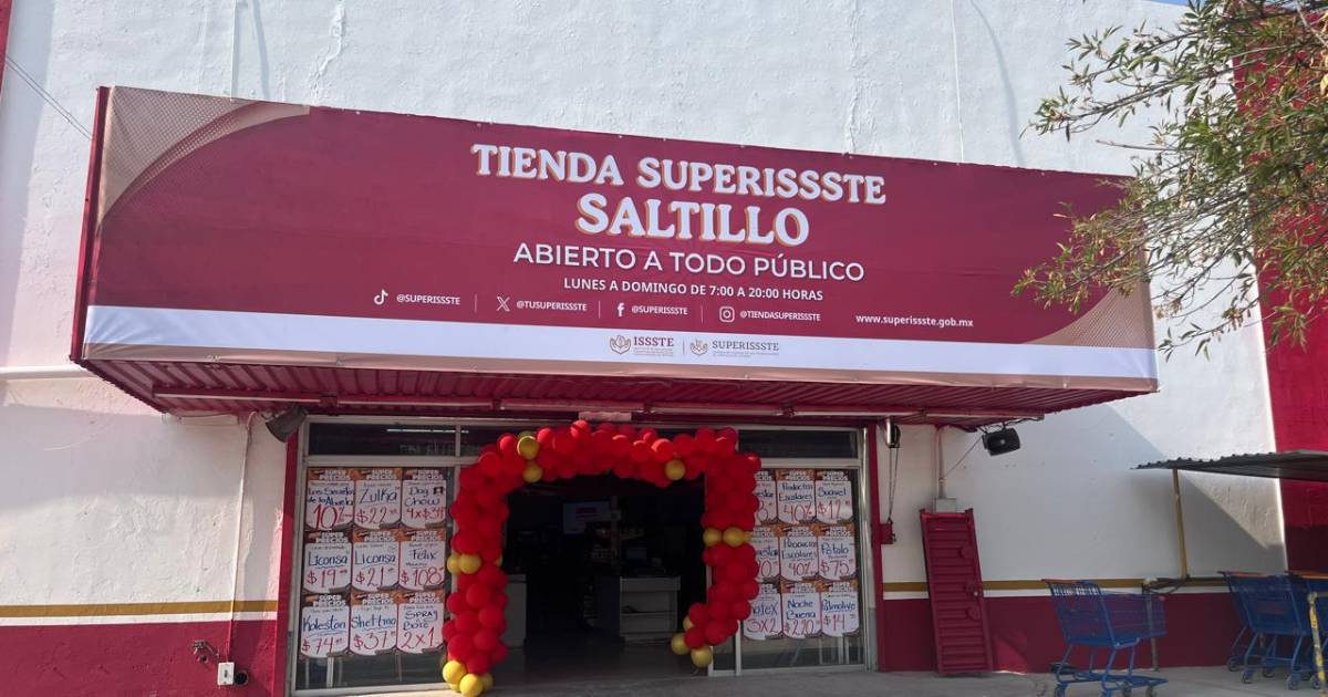 Ventas de tienda SUPERISSSTE en Saltillo aumentaron más del 500%