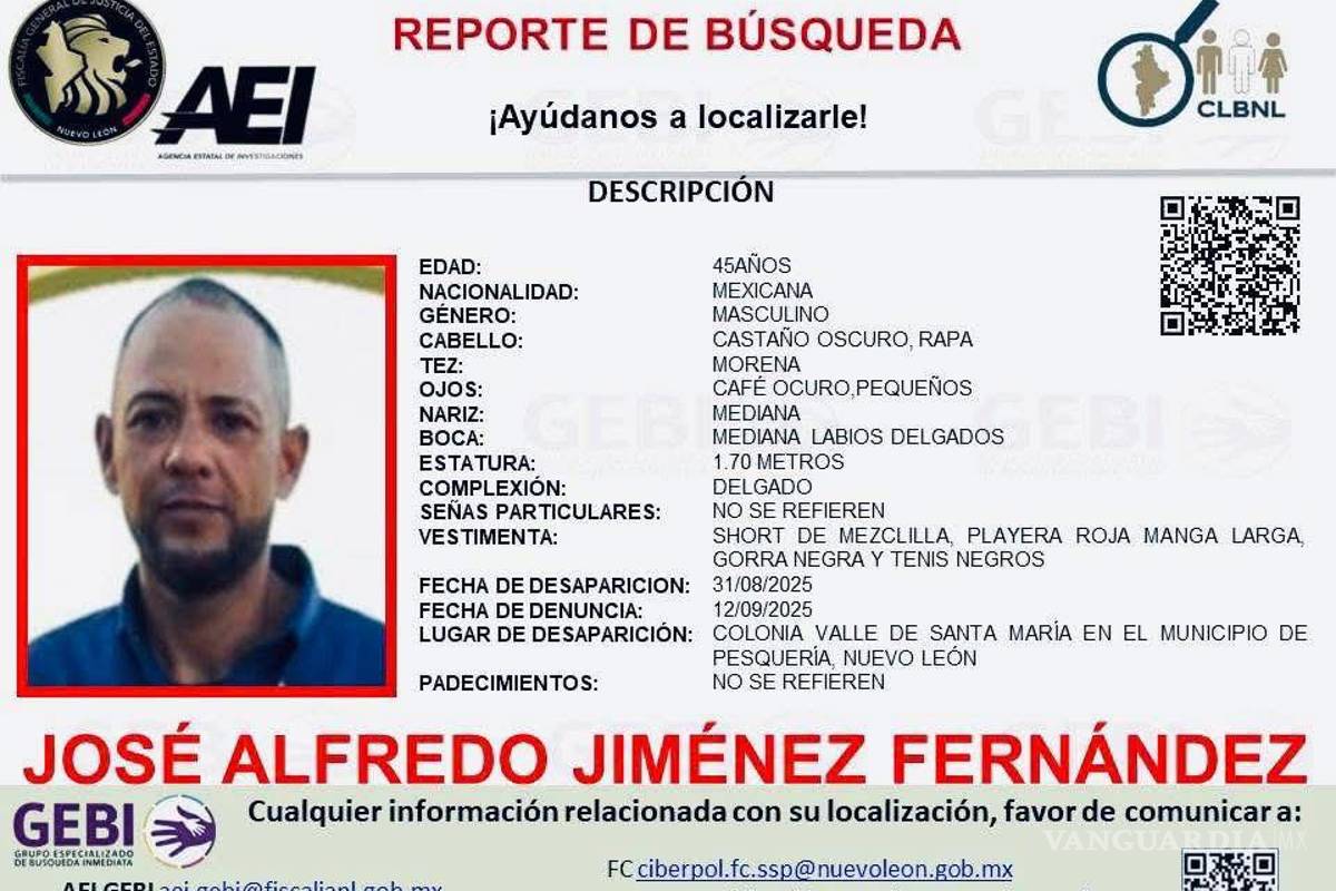 Monclova: crece la angustia por Alfredo Jiménez, desaparecido en Nuevo León