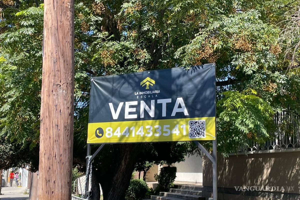 Saltillo: proliferan ventas de casas en colonia República; ‘buscan capitalizar plusvalía’, señalan inmobiliarios