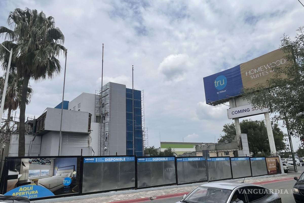 Apertura de hoteles Homewood Suites by Hilton y Tru by Hilton en Saltillo estarán listos para verano