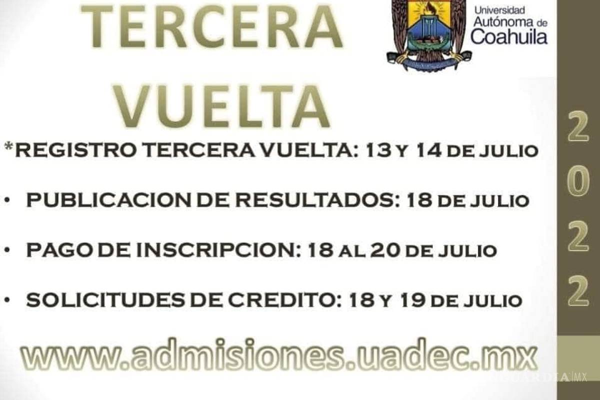 ¡La tercera es la vencida! Abre UAdeC otra vuelta para aspirantes al semestre agosto-diciembre 2022