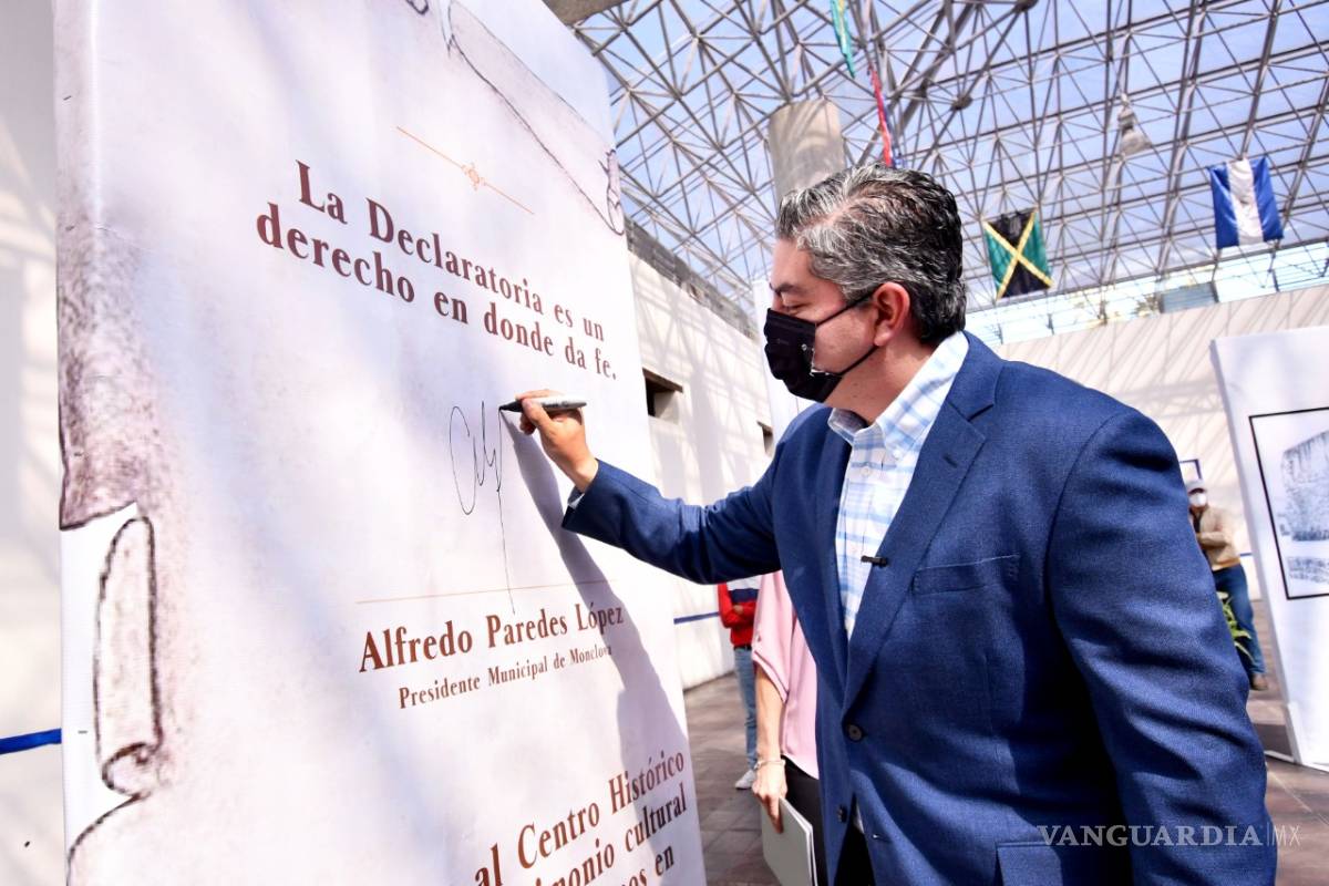 Firman Declaratoria del Centro Histórico de Monclova