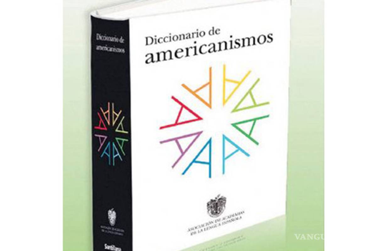Presentan primer Diccionario de Americanismos