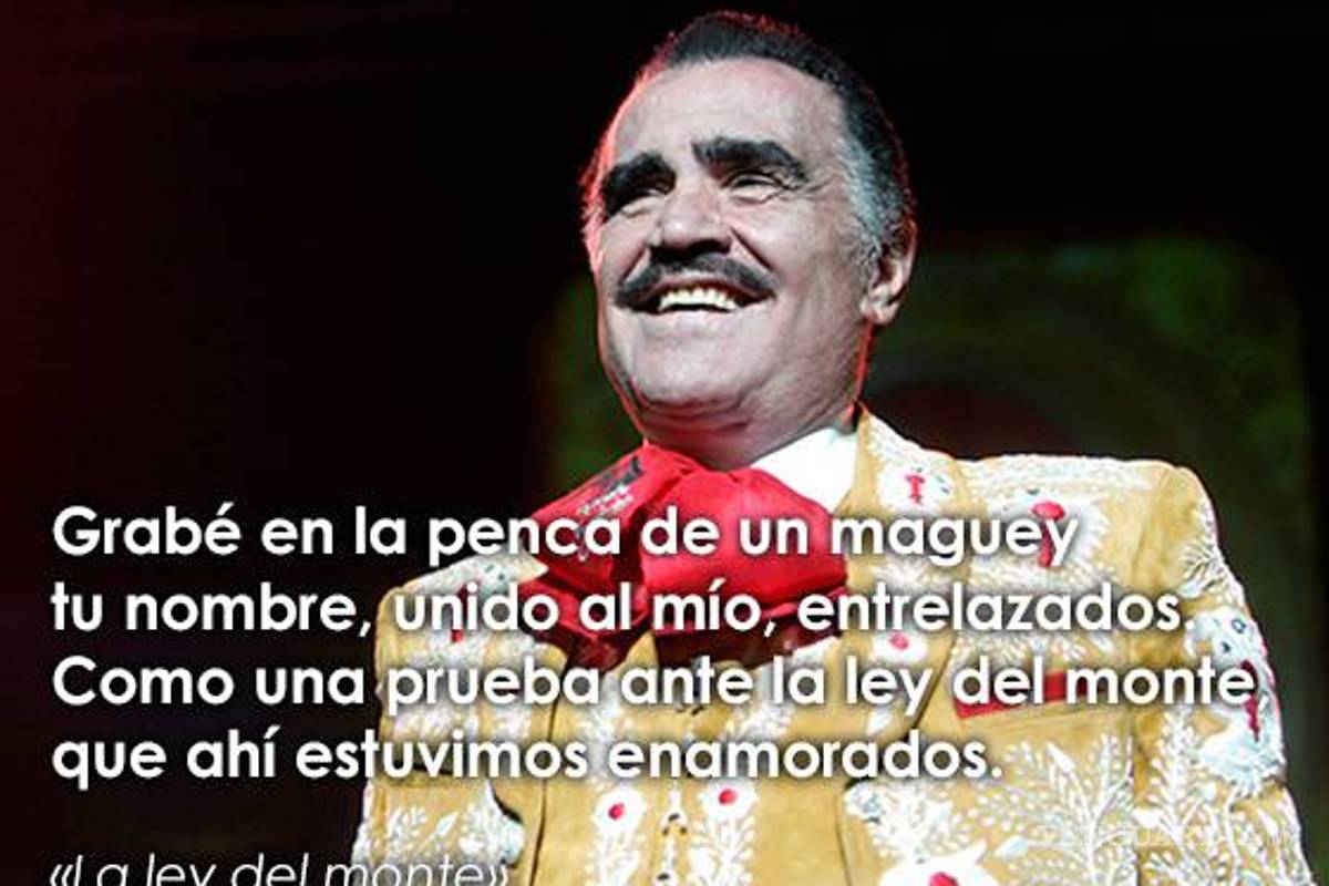 $!"Sigo siendo el rey" y otras 14 frases con las que recordaremos a Vicente Fernández