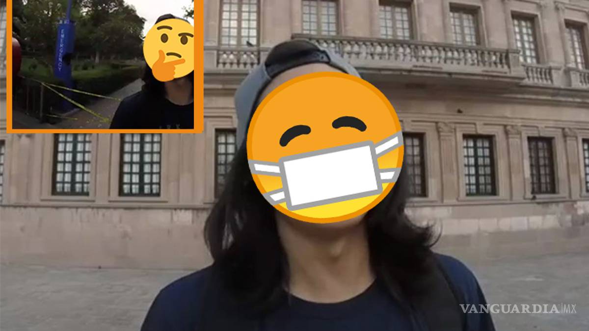 'Youtuber' de Saltillo no respeta cuarentena por COVID-19 y sale a las calles para grabar video