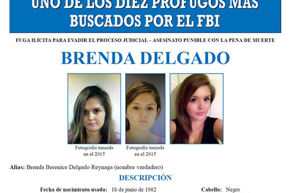 Brenda Delgado, mexicana en los 10 fugitivos más buscados por el FBI