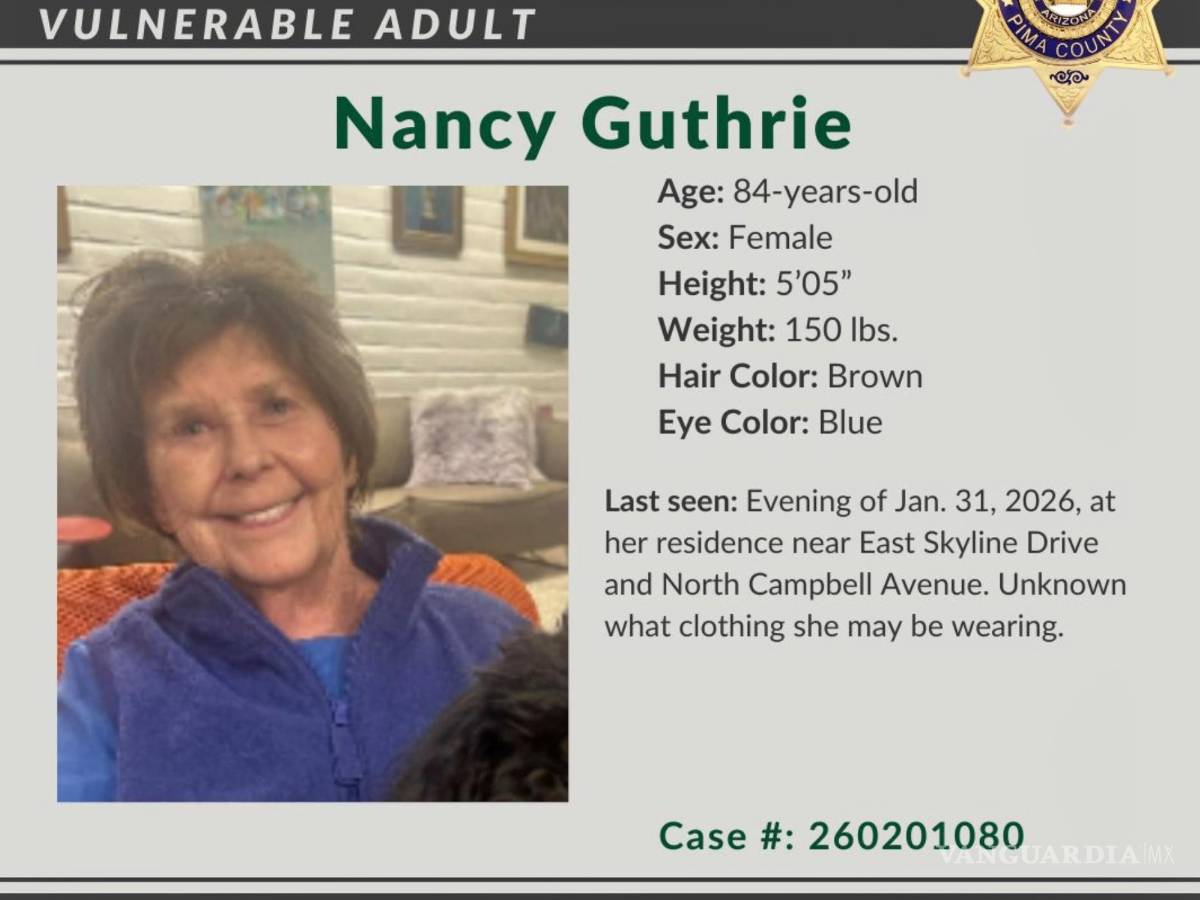 $!Esta imagen proporcionada por el Departamento del Sheriff del Condado de Pima, muestra una alerta de persona desaparecida para Nancy Guthrie.