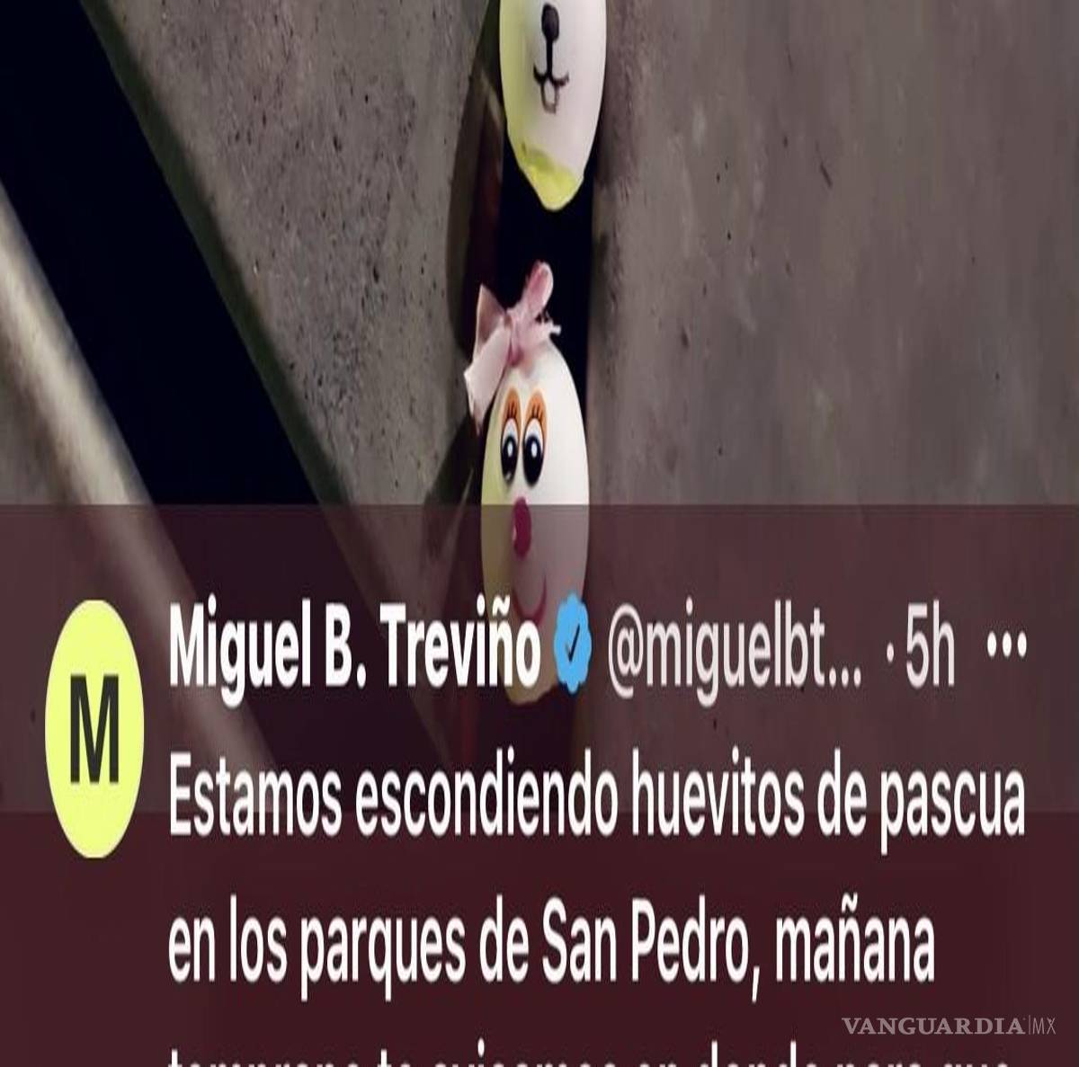 $!Los huevitos que Miguel Treviño de Hoyos escondió desde 2021.