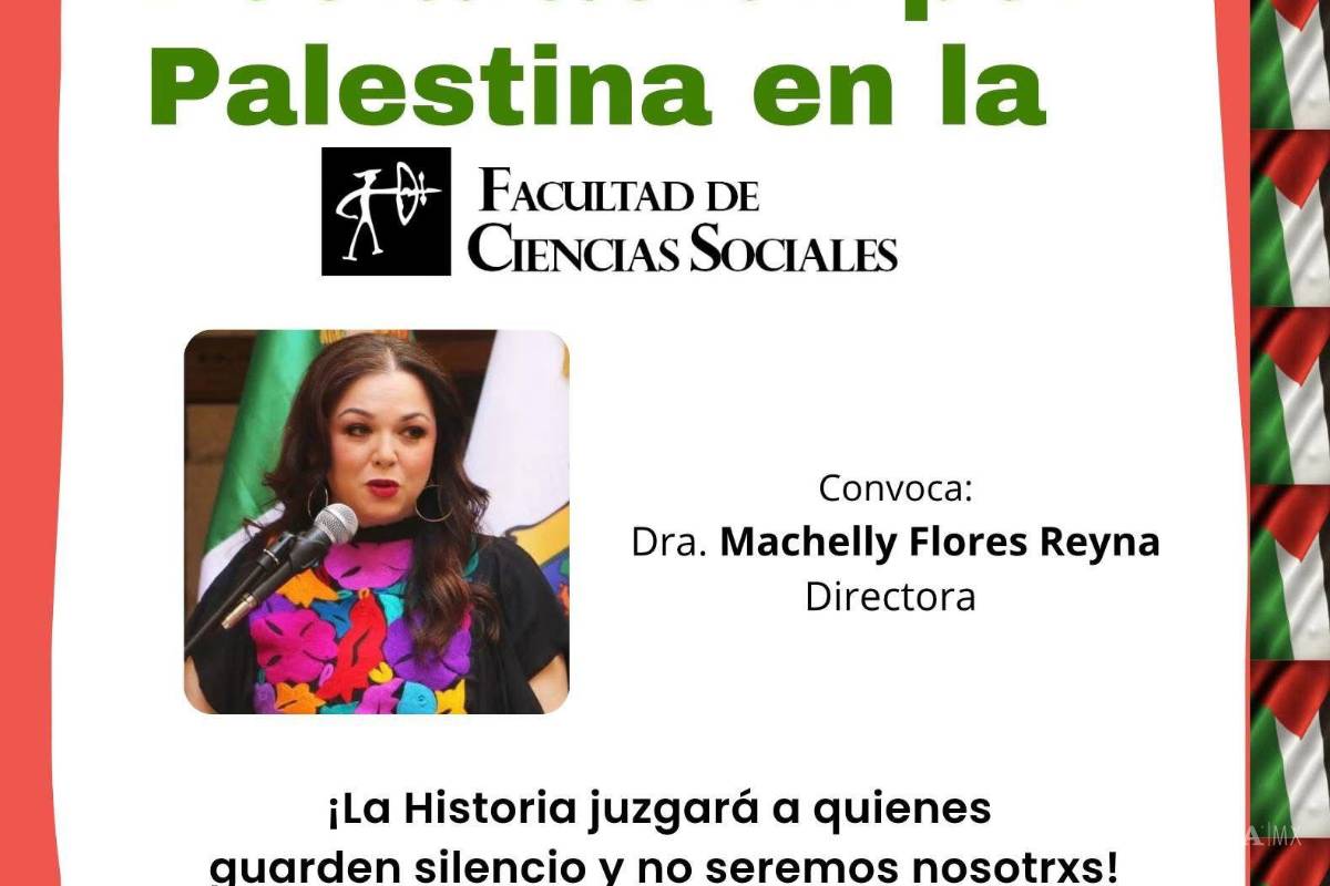 $!UAdeC: Facultad de Ciencias Sociales alza la voz por Palestina con declaratoria pública