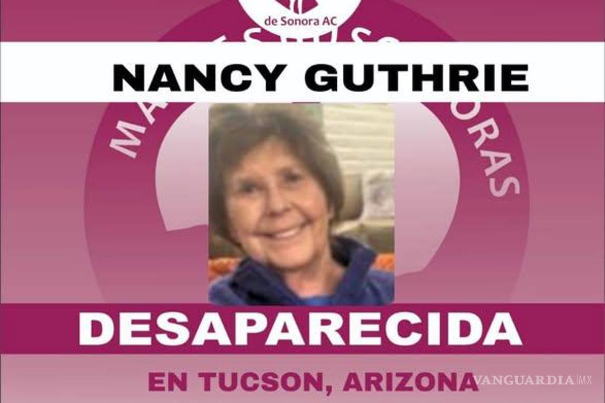 $!Madres Buscadoras de Sonora difunden ficha de Nancy Guthrie, secuestrada en Arizona