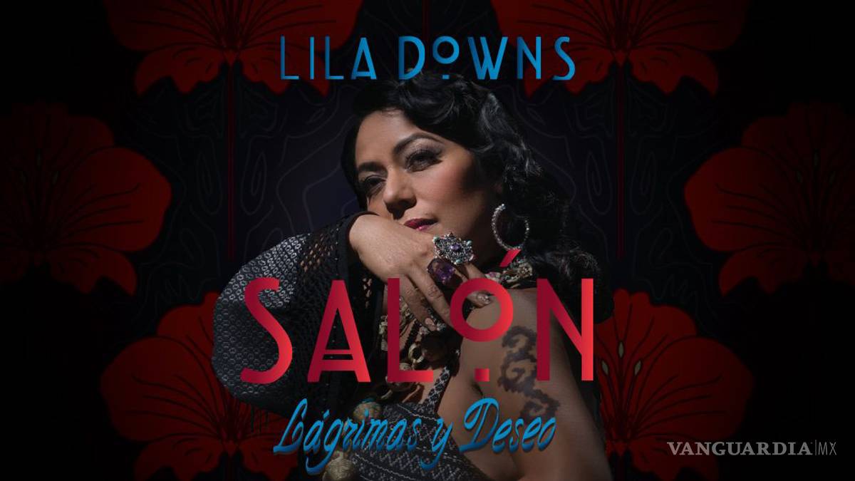 Lila Downs: ‘Quiero sobrevivir’