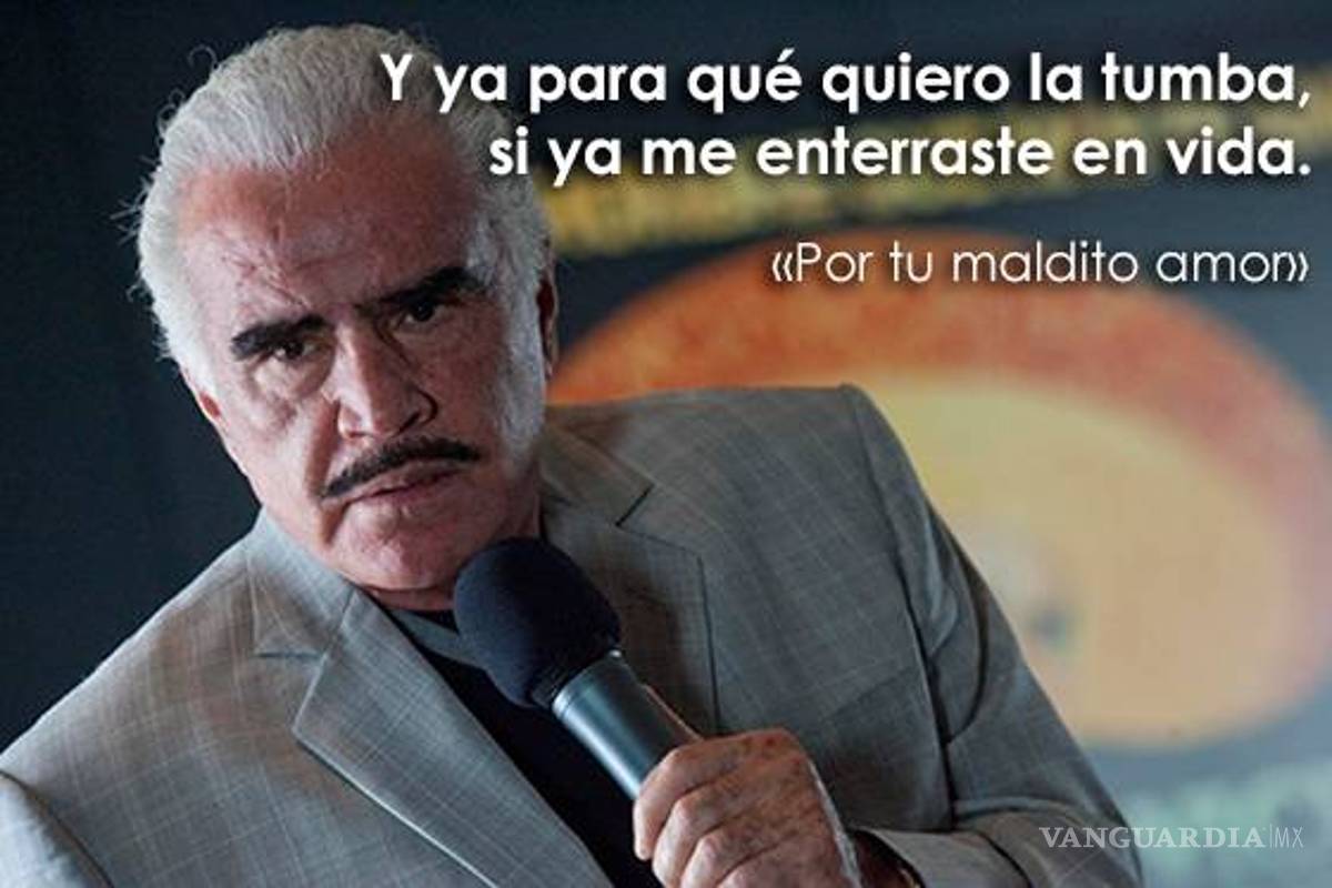 $!"Sigo siendo el rey" y otras 14 frases con las que recordaremos a Vicente Fernández