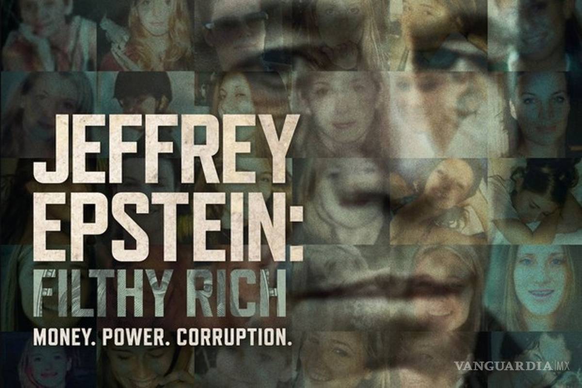 ‘Jeffrey Epstein: asquerosamente rico’ La serie del multimillonario pedófilo