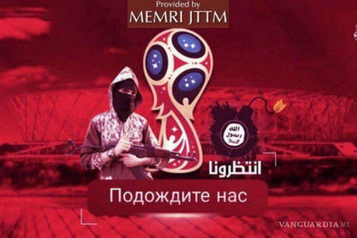 ISIS lanzó una amenaza contra el Mundial de Rusia 2018