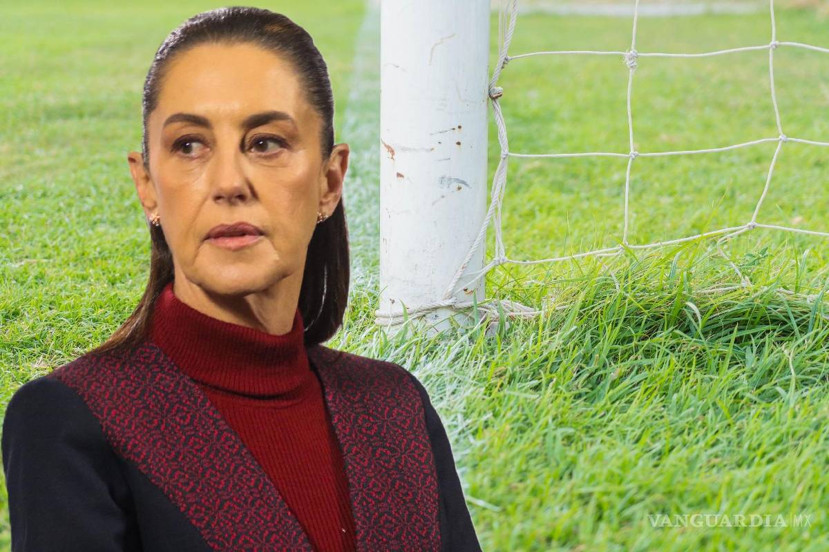 POLITICÓN: Sheinbaum deja fuera a Coahuila del rescate de canchas en el contexto del Mundial