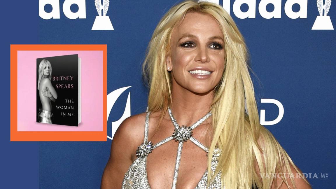 ¿Revelará todo? Anuncia Britney Spears que lanzará libro sobre su vida, dramas y camino a la fama