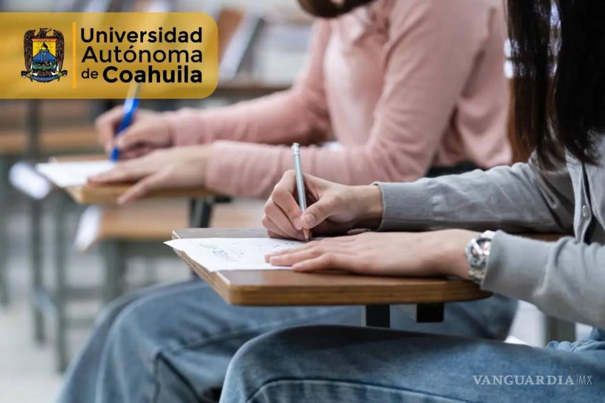 Coahuila: Más de 8 mil jóvenes presentarán examen de admisión de Bachillerato en la UAdeC este sábado