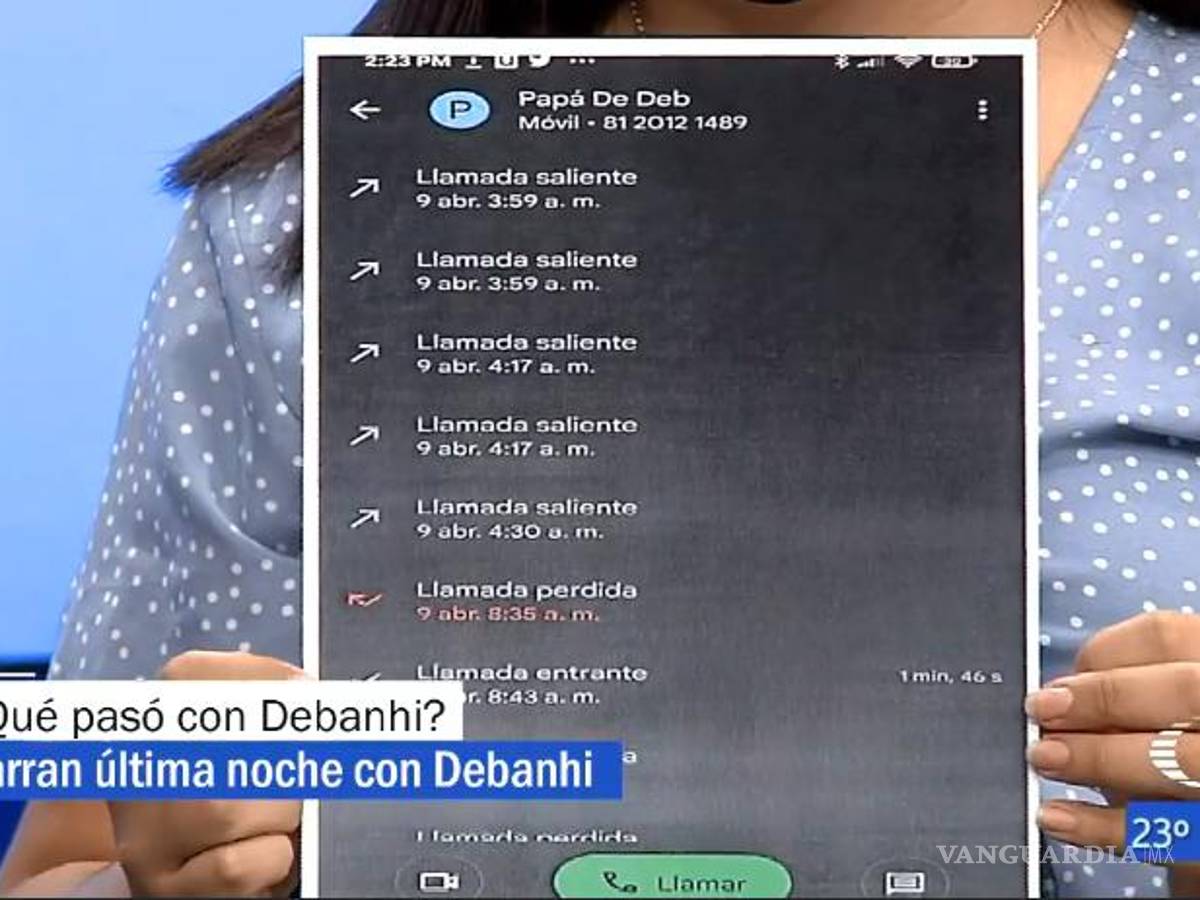 $!Sarahí comparte el registro impreso de las llamadas que le realizó al padre de Debanhi para avisarle que su hija se había puesto mal.