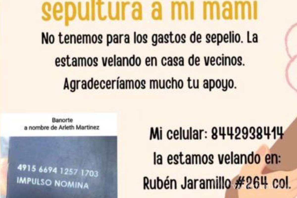 Saltillo: mujer solicita ayuda para el sepelio de su madre