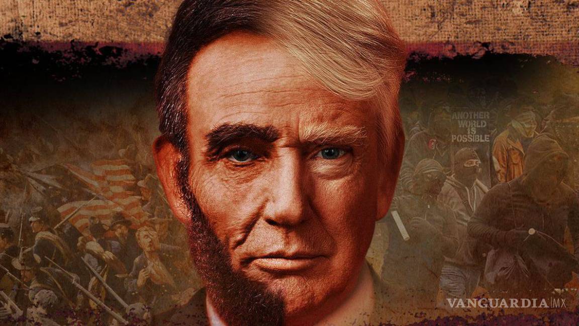 La obsesión de Trump de ser el nuevo Lincoln