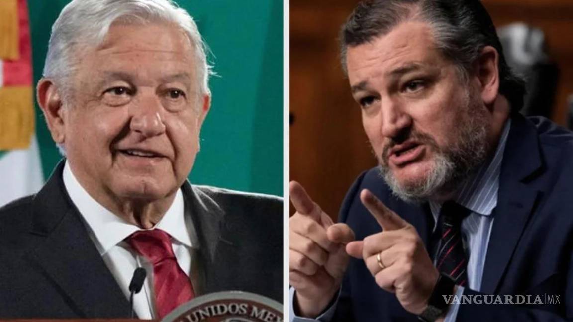 ‘Ted Cruz es un metiche que provoca discordia’: AMLO estalla contra senador estadounidense tras críticas en su contra