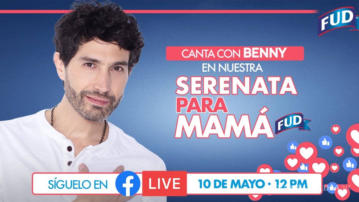 $!Benny Ibarra dará serenata virtual a las mamás este domingo