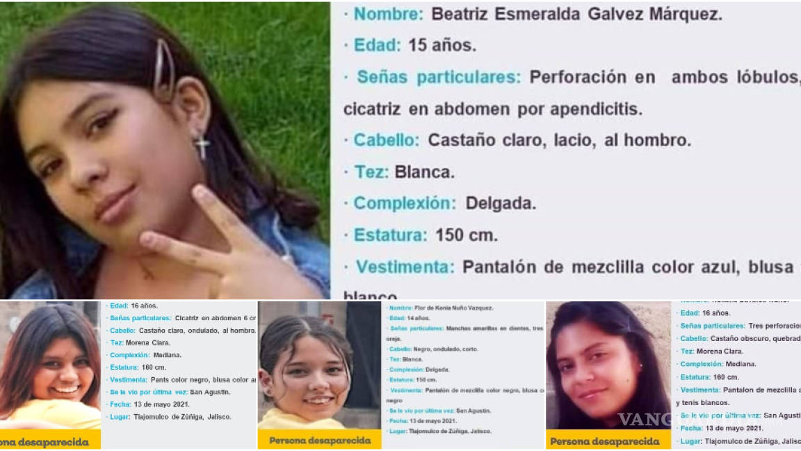 Desaparecen cuatro jovencitas en Jalisco, y de una más no se sabe nada desde abril