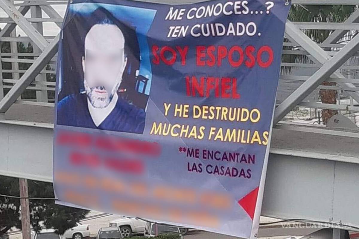 Exhiben en manta a marido infiel en puente de Saltillo