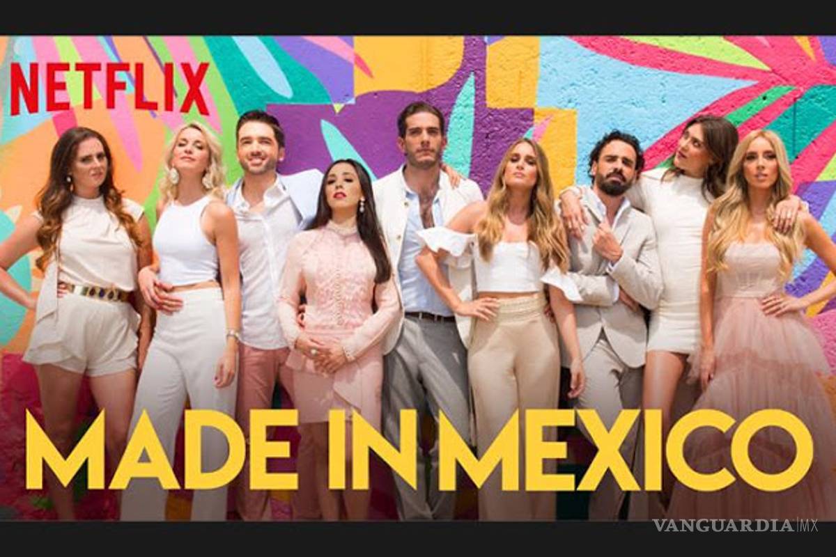 'Made in México': ¿Qué pasó con los protagonistas del polémico reality de Netflix?