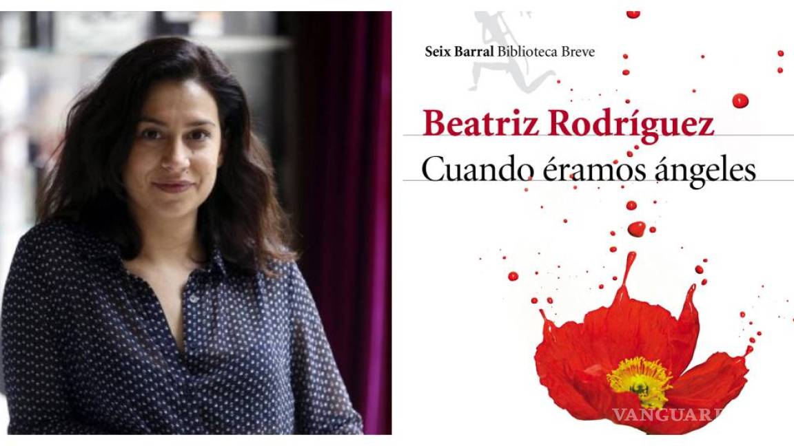 “Cuando éramos ángeles”, la nueva novela de Beatriz Rodríguez