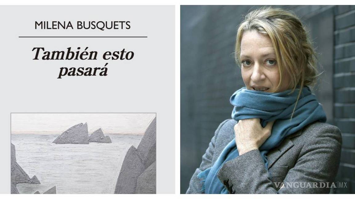 $!"También esto pasará”, un punto de inflexión en mi vida: Milena Busquets