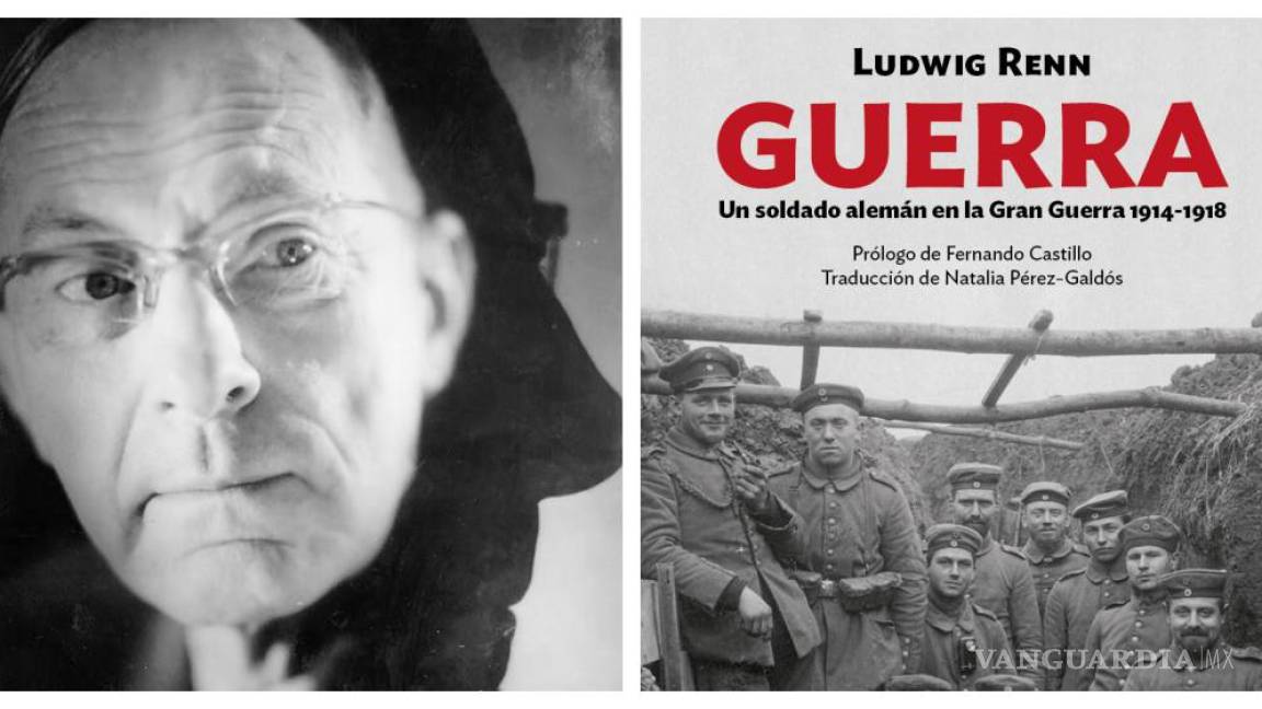 Se editan por primera vez en español las memorias del escritor Ludwig Renn