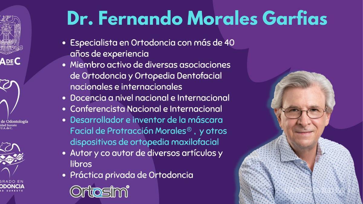UAdeC traerá a Saltillo jornada magna de ortodoncia con especialista de talla internacional